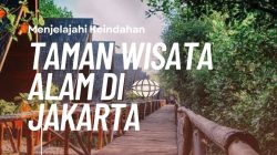 Taman Wisata Alam Jakarta