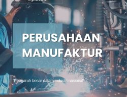 15 Perusahaan Manufaktur Terbesar di Jakarta