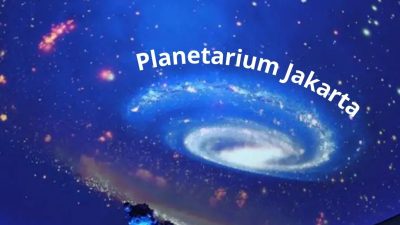 Planetarium Jakarta: Menjelajahi Luar Angkasa