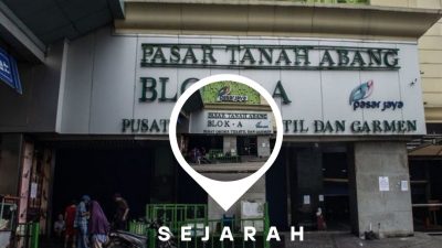 Sejarah Pasar Tanah Abang: Pusat Perdagangan Kain