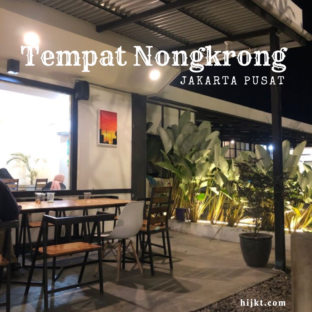 Tempat Nongkrong di Jakarta