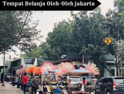 Belanja Oleh-Oleh di Jakarta yang Unik dan Murah