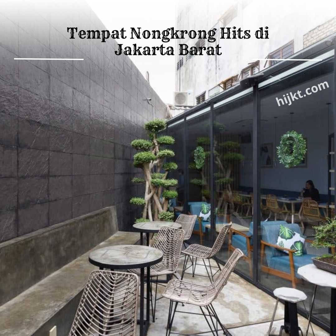 Tempat Nongkrong Hits di Jakarta