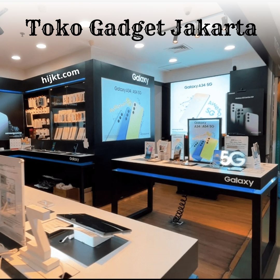 Toko Gadget Terbaik Jakarta