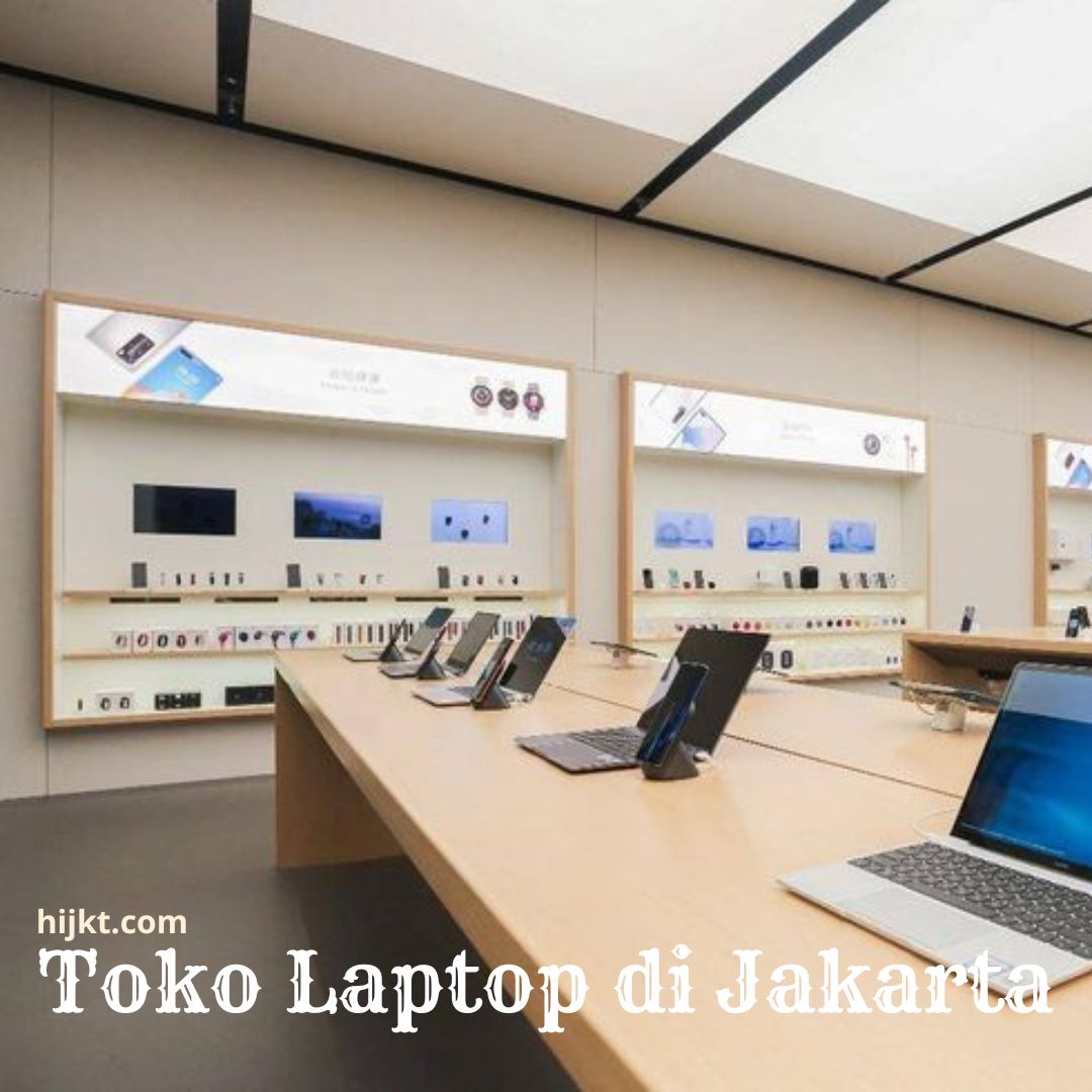 Toko Laptop di Jakarta