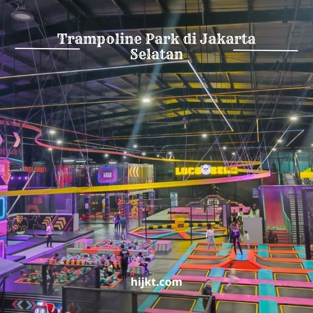 Trampoline Park di Jakarta Selatan