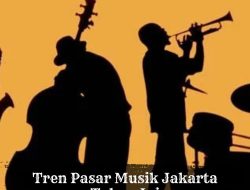 Tren Pasar Musik Jakarta Tahun Ini