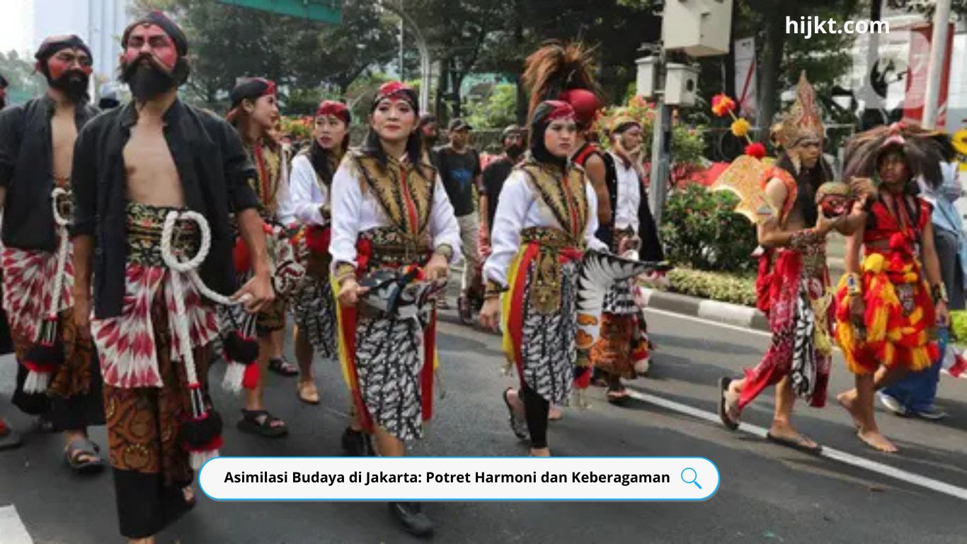 Asimilasi Budaya di Jakarta: Potret Harmoni dan Keberagaman