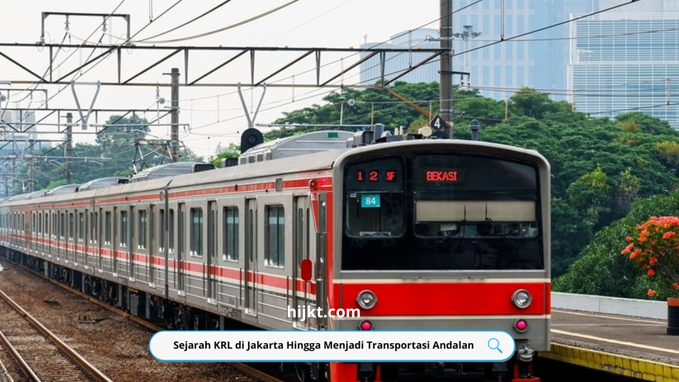 Sejarah KRL di Jakarta Hingga Menjadi Transportasi Andalan