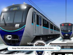 Harga Tiket MRT Jakarta: Informasi Lengkap dan Terbaru