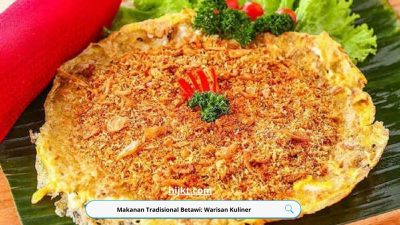 Makanan Tradisional Betawi: Warisan Kuliner