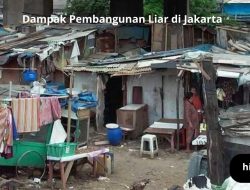 Dampak Pembangunan Liar di Jakarta