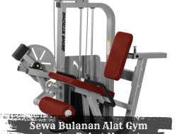 Sewa Bulanan Alat Gym dengan Paket Hemat