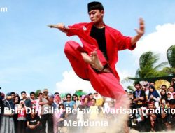 Seni Bela Diri Silat Betawi: Warisan Tradisional Mendunia